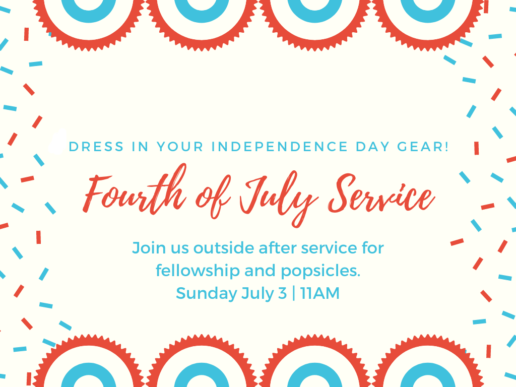Fourth of July Service